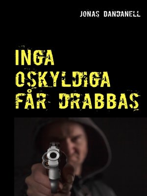 cover image of Inga oskyldiga får drabbas